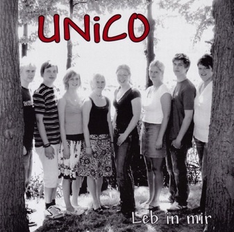 Die Band UNiCO - CD Leb in mir